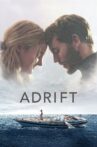 Adrift Movie Streaming Online Watch on Amazon, Google Play, Youtube, iTunes
