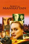Adrift in Manhattan Movie Streaming Online Watch on Tubi