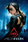 Æon Flux Movie Streaming Online Watch on Jio Cinema, MX Player, iTunes
