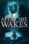 After She Wakes Movie Streaming Online Watch on Tubi