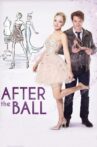 After the Ball Movie Streaming Online Watch on Netflix , Tubi