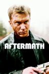 Aftermath Movie Streaming Online Watch on Tubi