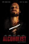 Alcoholist Movie Streaming Online Watch on Tubi