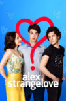 Alex Strangelove Movie Streaming Online Watch on Netflix