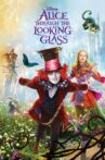 Alice Through the Looking Glass Movie Streaming Online Watch on Disney Plus Hotstar, Google Play, Jio Cinema, Youtube, iTunes