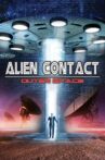 Alien Contact: Outer Space Movie Streaming Online Watch on Tubi