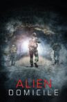 Alien Domicile Movie Streaming Online Watch on Tubi