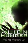 Alien Hunger Movie Streaming Online Watch on Tubi