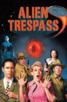 Alien Trespass Movie Streaming Online Watch on Tubi