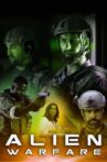 Alien Warfare Movie Streaming Online Watch on Netflix