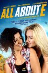 All About E Movie Streaming Online Watch on Tubi