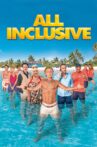 All Inclusive Movie Streaming Online Watch on GuideDoc