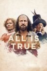 All Is True Movie Streaming Online Watch on Google Play, Youtube, iTunes