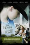 All Roads Lead Home Movie Streaming Online Watch on Tubi