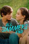 All Summers End Movie Streaming Online Watch on Tubi