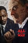 All the Way Movie Streaming Online Watch on Disney Plus Hotstar