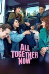 All Together Now Movie Streaming Online Watch on Netflix
