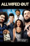 All Wifed Out Movie Streaming Online Watch on Tubi