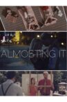 Almosting It Movie Streaming Online Watch on Tubi