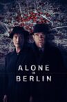 Alone in Berlin Movie Streaming Online Watch on Google Play, Youtube, iTunes