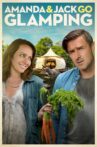 Amanda & Jack Go Glamping Movie Streaming Online Watch on Tubi
