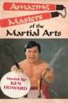 Amazing Masters Of Martial Arts Movie Streaming Online Watch on Tubi