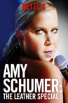 Amy Schumer: The Leather Special Movie Streaming Online Watch on Netflix