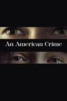 An American Crime Movie Streaming Online Watch on Amazon, Tubi