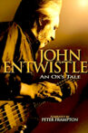 An Ox's Tale: The John Entwistle Story Movie Streaming Online Watch on Tubi