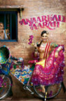 Anaarkali of Aarah Movie Streaming Online Watch on Disney Plus Hotstar