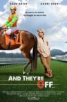 And They're Off Movie Streaming Online Watch on Film Rise