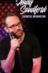 Andy Sandford: Shameful Information Movie Streaming Online Watch on Tubi