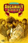 Angamaly Diaries Movie Streaming Online Watch on Netflix , iTunes