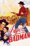 Angel and the Badman Movie Streaming Online Watch on Tubi