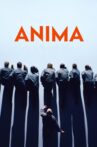 Anima Movie Streaming Online Watch on Netflix