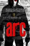 Arc Movie Streaming Online Watch on Tubi, Yupp Tv