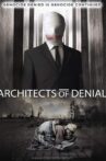 Architects of Denial Movie Streaming Online Watch on Tubi