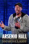 Arsenio Hall: Smart and Classy Movie Streaming Online Watch on Netflix