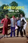 Asperger's Are Us Movie Streaming Online Watch on Netflix