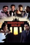 Assignment Berlin Movie Streaming Online Watch on Tubi
