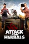 Attack of the Herbals Movie Streaming Online Watch on Tubi