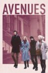Avenues Movie Streaming Online Watch on Tubi