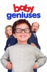 Baby Geniuses Movie Streaming Online Watch on Netflix , Tubi