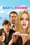Baby on Board Movie Streaming Online Watch on Amazon, iTunes