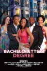 Bachelorette's Degree Movie Streaming Online Watch on Tubi