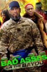 Bad Asses on the Bayou Movie Streaming Online Watch on Amazon, Tubi