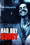 Bad Boy Bubby Movie Streaming Online Watch on Tubi