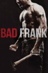 Bad Frank Movie Streaming Online Watch on Tubi