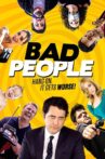 Bad People Movie Streaming Online Watch on MX Player, Tubi