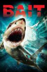Bait Movie Streaming Online Watch on Tubi